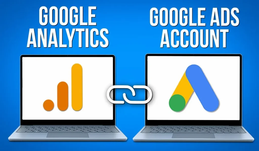 ربط Google Ads مع Google Analytics